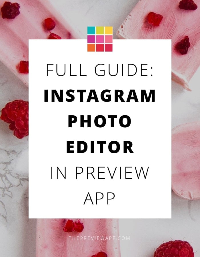 Best Instagram Photo Editor in Preview App: Full Guide