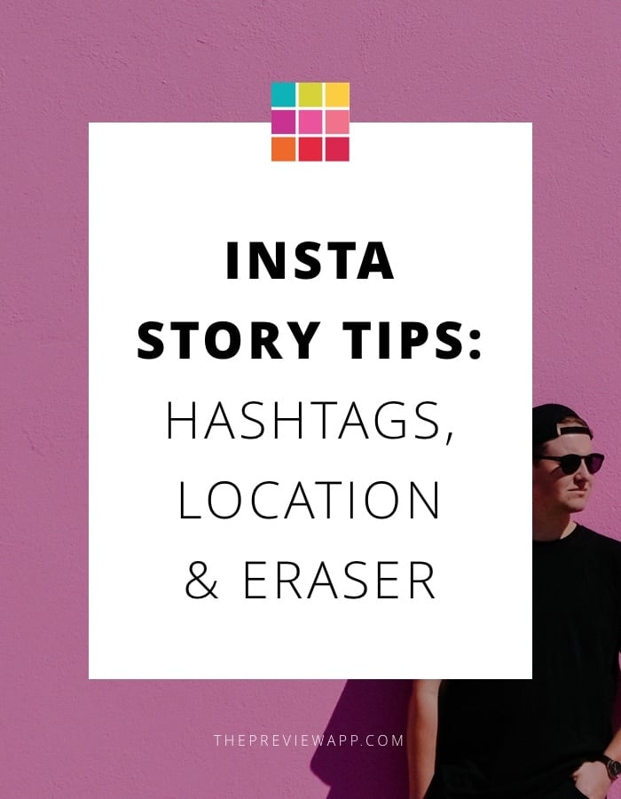 Insta Story eraser, hashtags and face filters explained - including ideas
