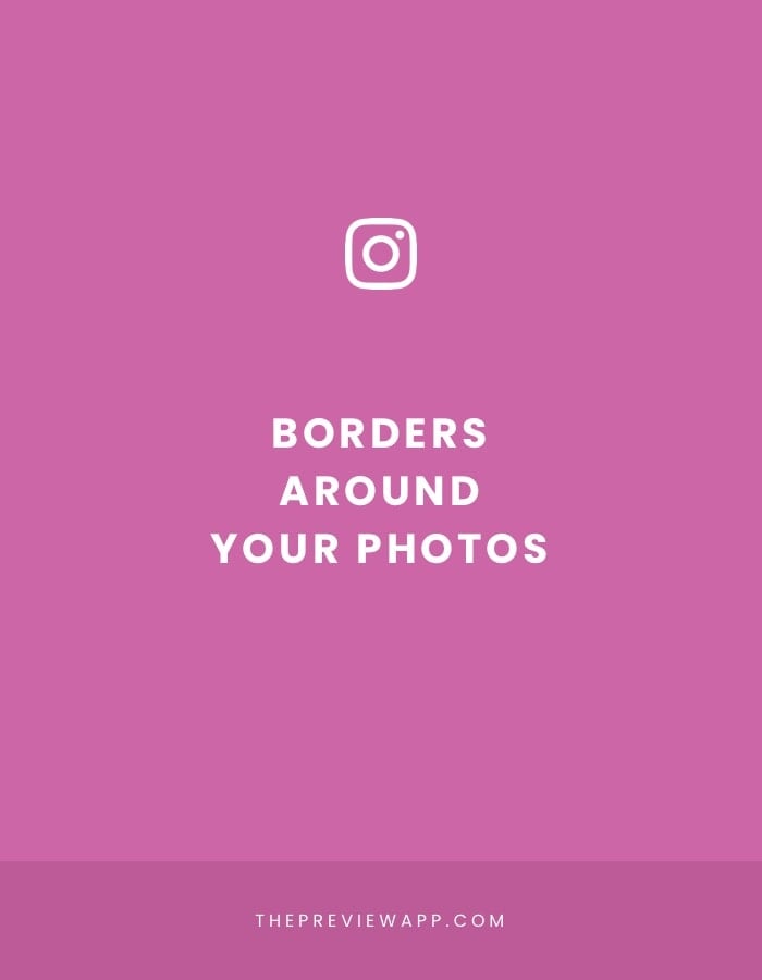 How To Add A White Borders On Instagram Photos Using Preview App