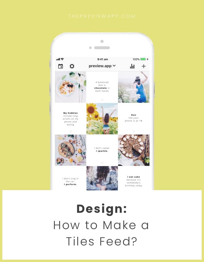 How to Make a “Tiles” Feed Instagram Layout? (with quotes)