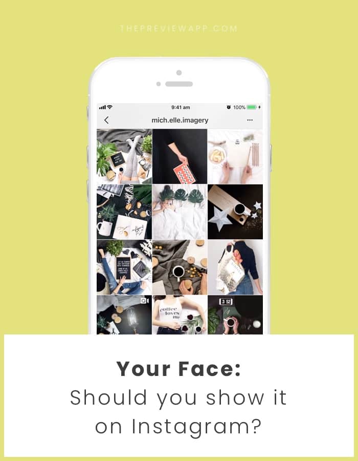 Should you show your Face on Instagram?