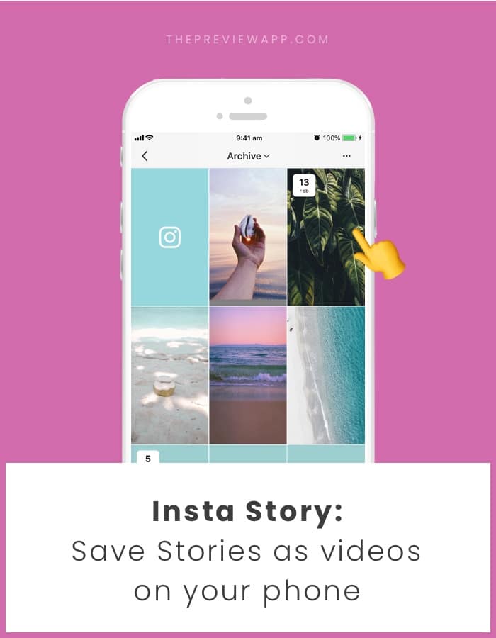 How To Save Your Insta Stories As Videos On Your Phone