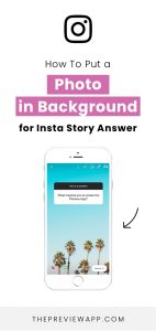 How to Put a Photo in the Background when you Answer an Insta Story ...