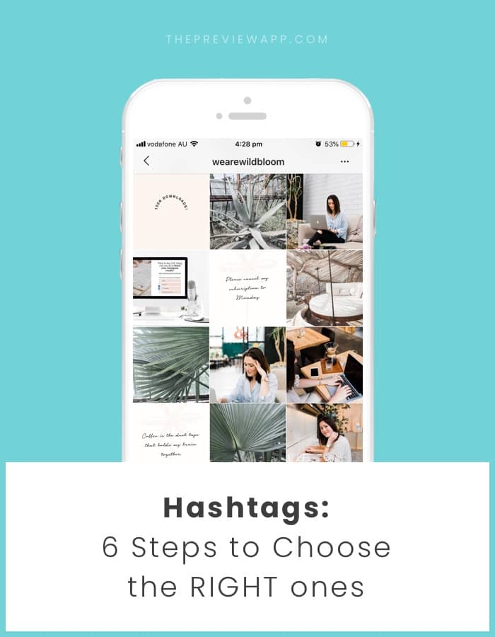 How to choose the right Instagram Hashtags? 6 steps