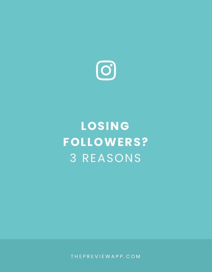 Losing Instagram followers? 3 reasons why