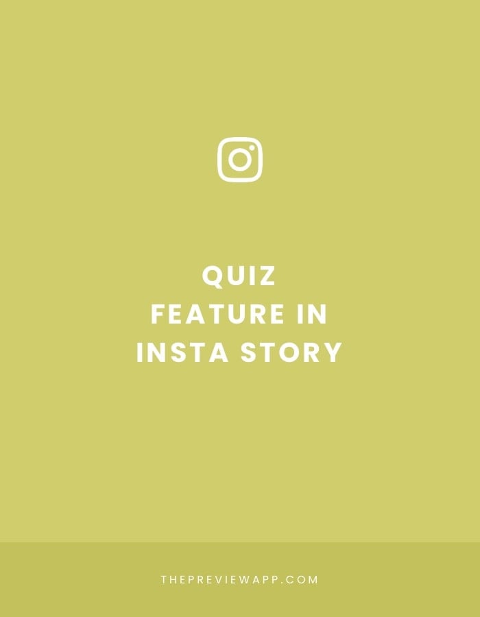 How to use the Insta Story Quiz feature?