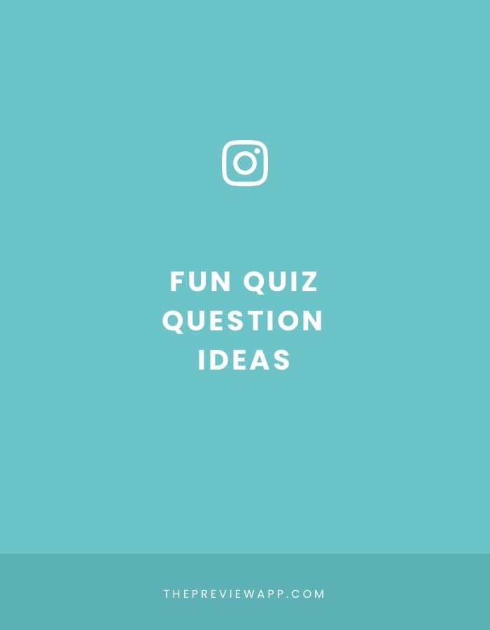 50 Fun Insta Story Quiz Question Ideas Personal Travel Business