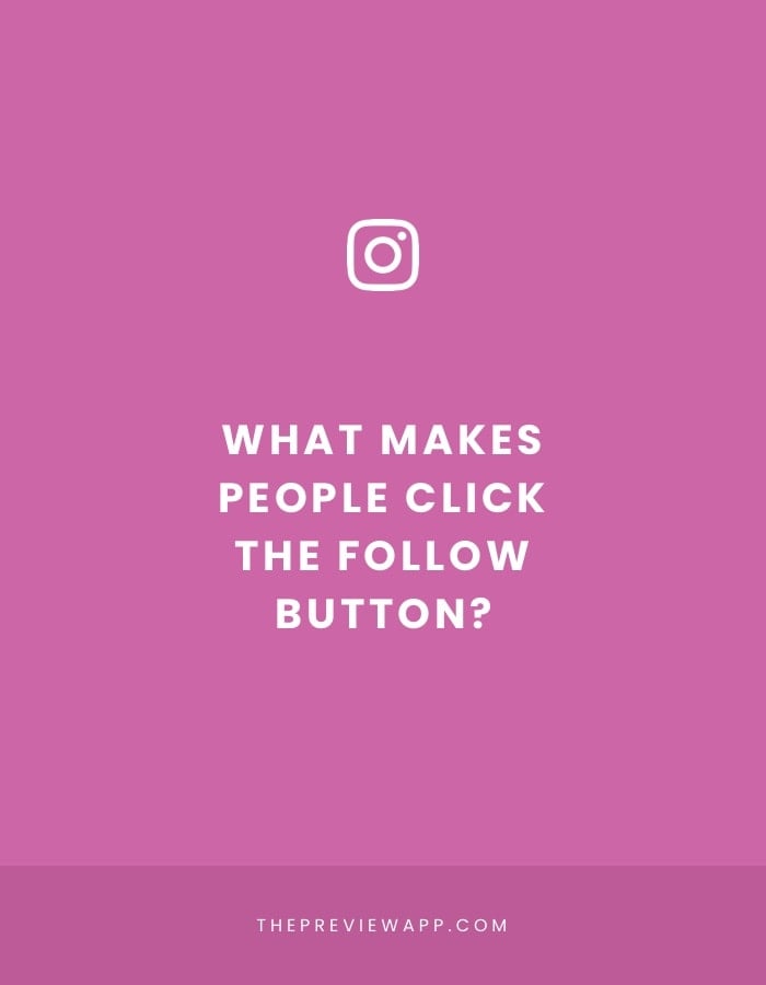 What makes people follow an Instagram account?