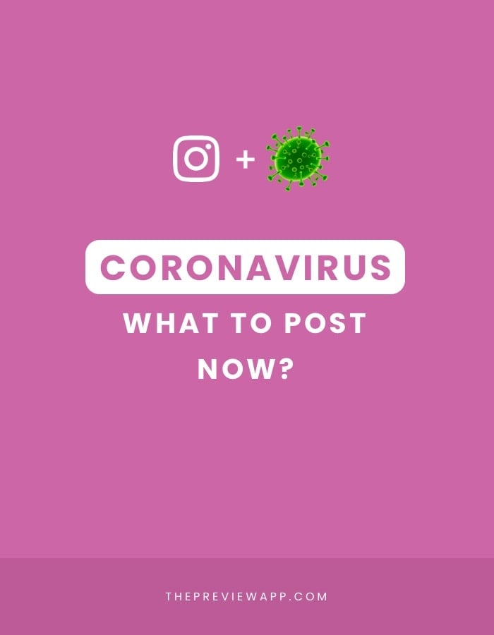 What To Post On Instagram During The Coronavirus