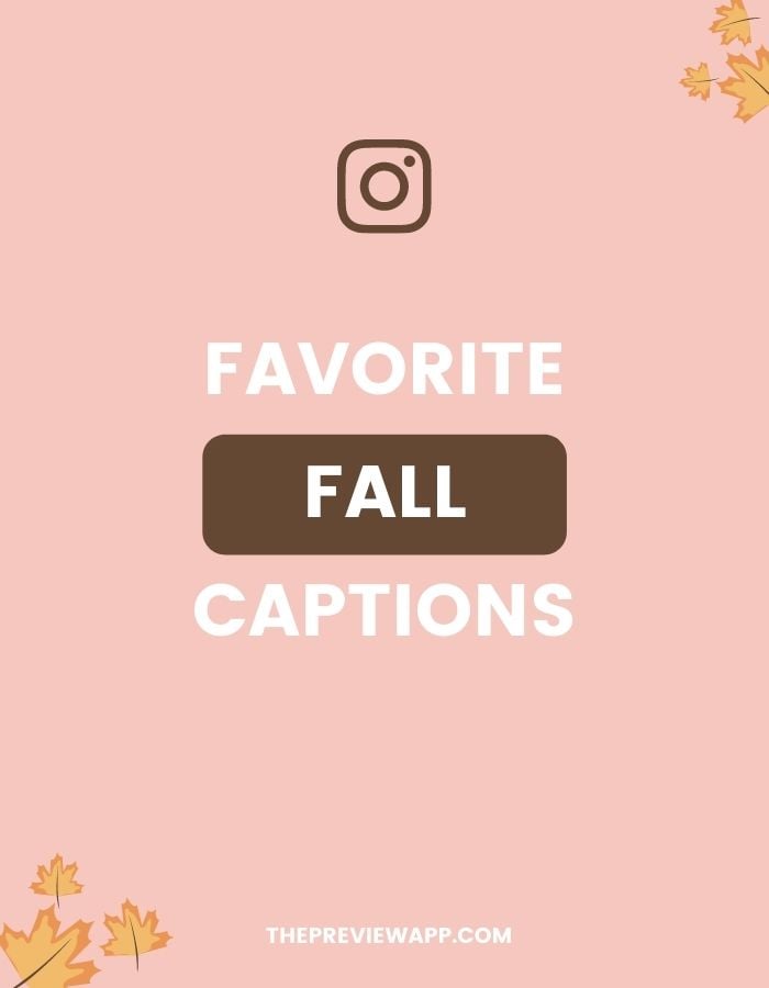 Fall Instagram caption ideas