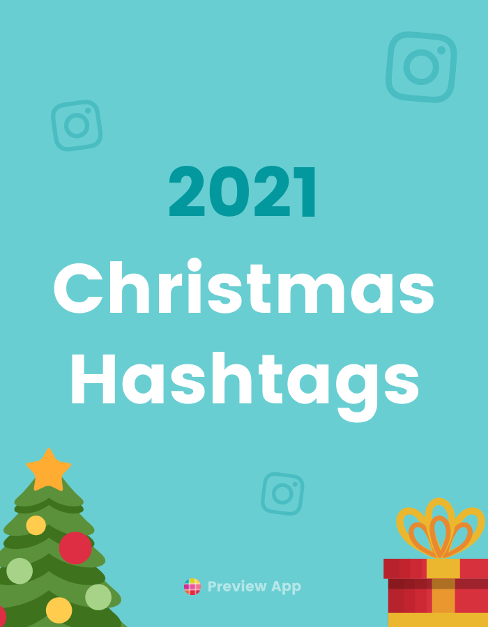Best Christmas Instagram Hashtags 2021