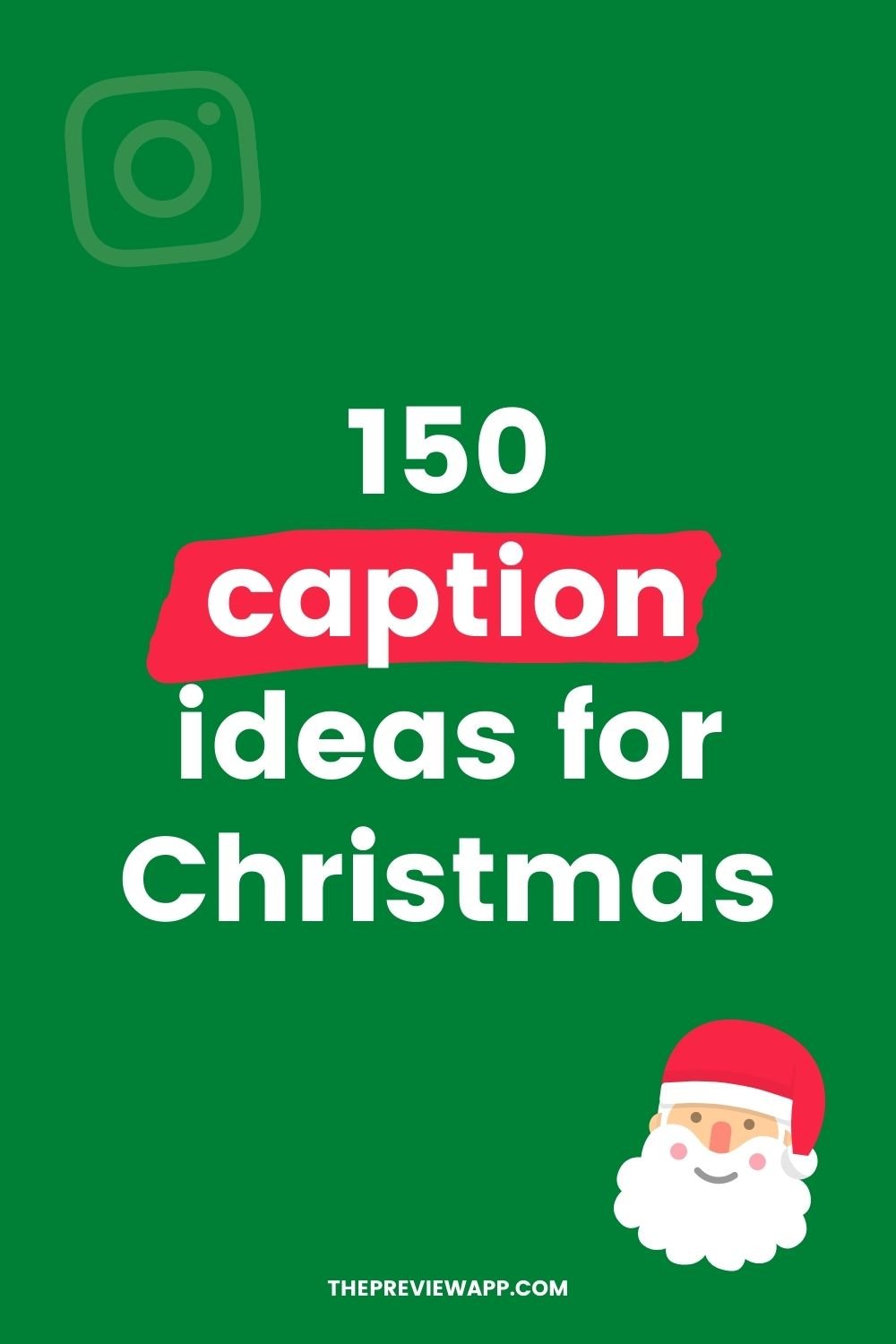 Christmas captions for Instagram
