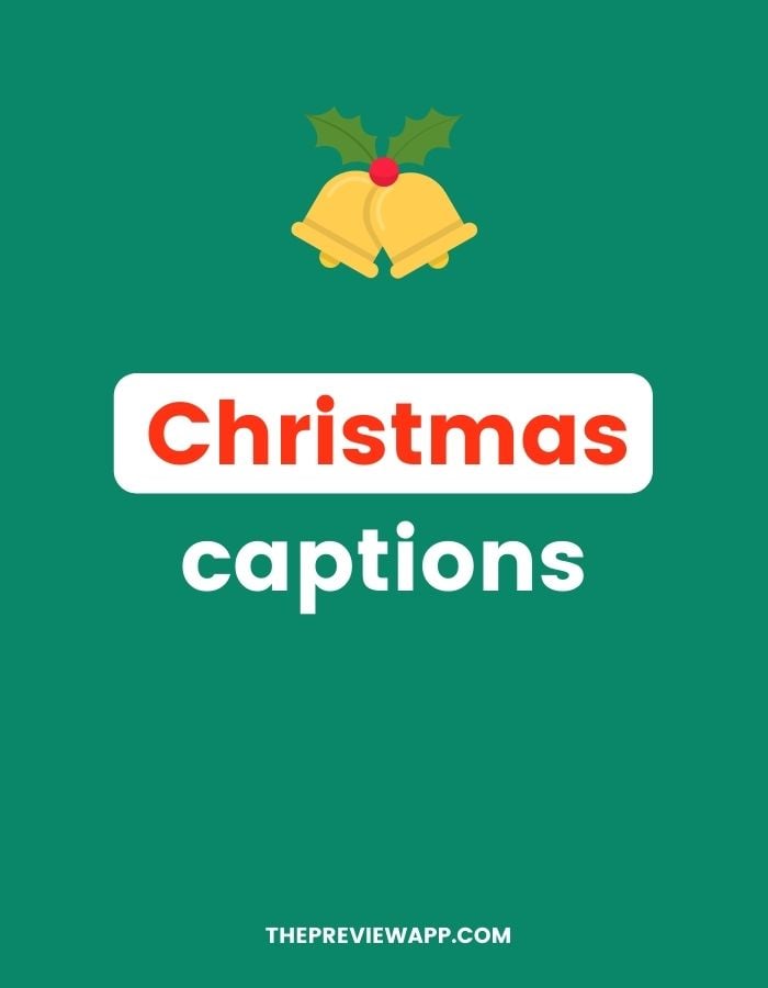 Christmas captions for Instagram