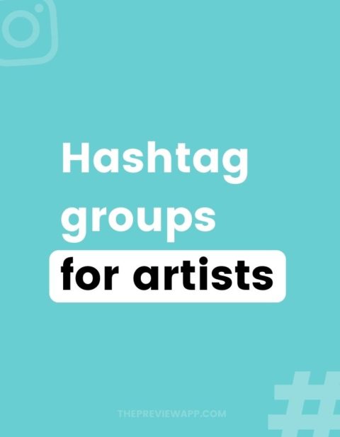 +100 Instagram Hashtags for Artists (art feature hashtags, digital art…)