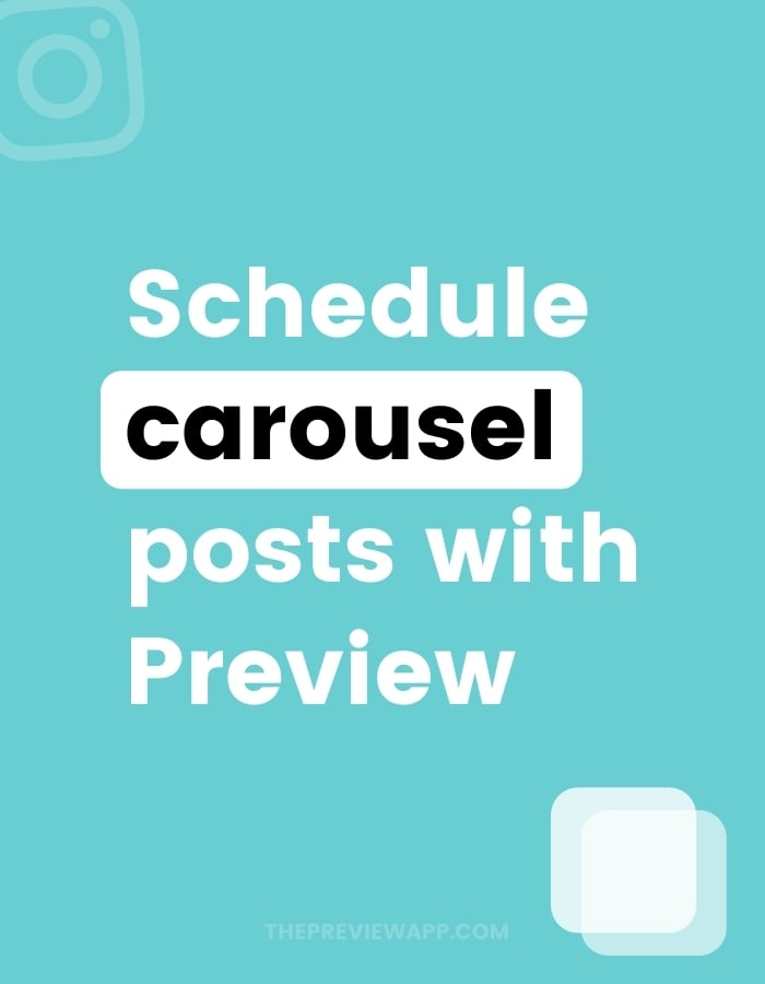 How to schedule Instagram carousel posts with Preview