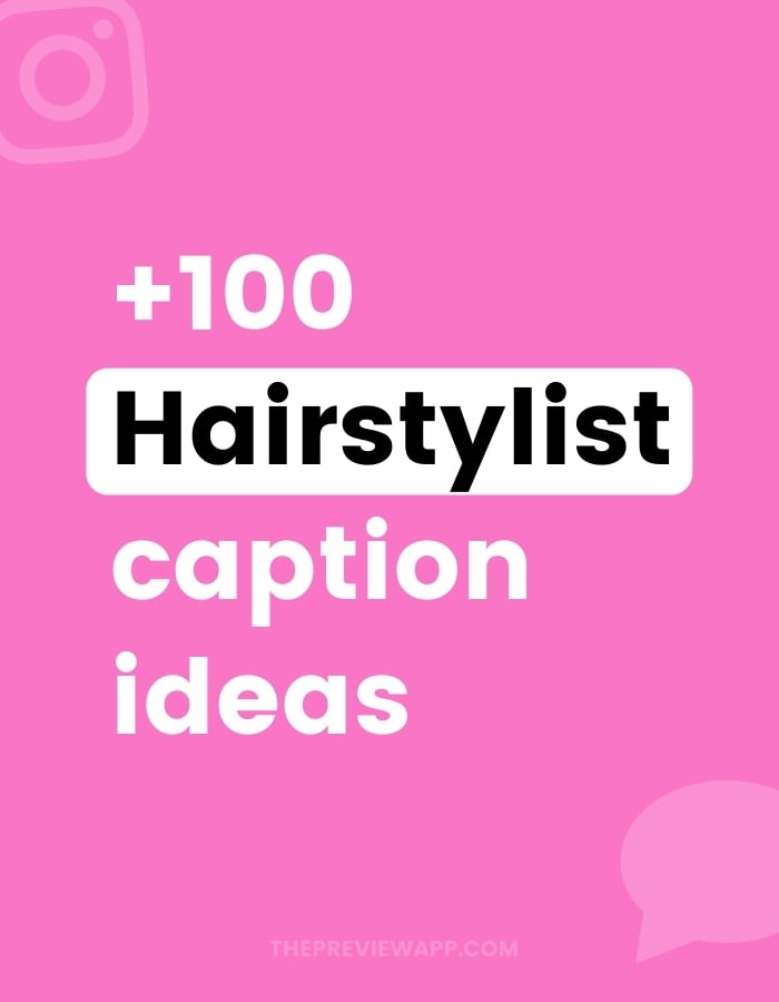 Instagram captions for hair and hairstylist