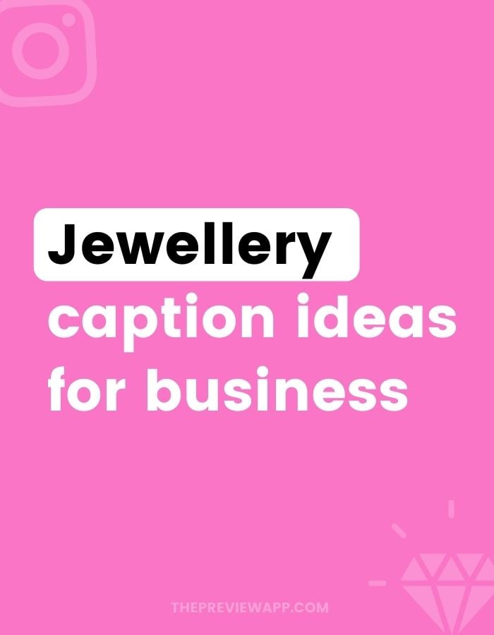 Instagram Captions for Jewellery Business