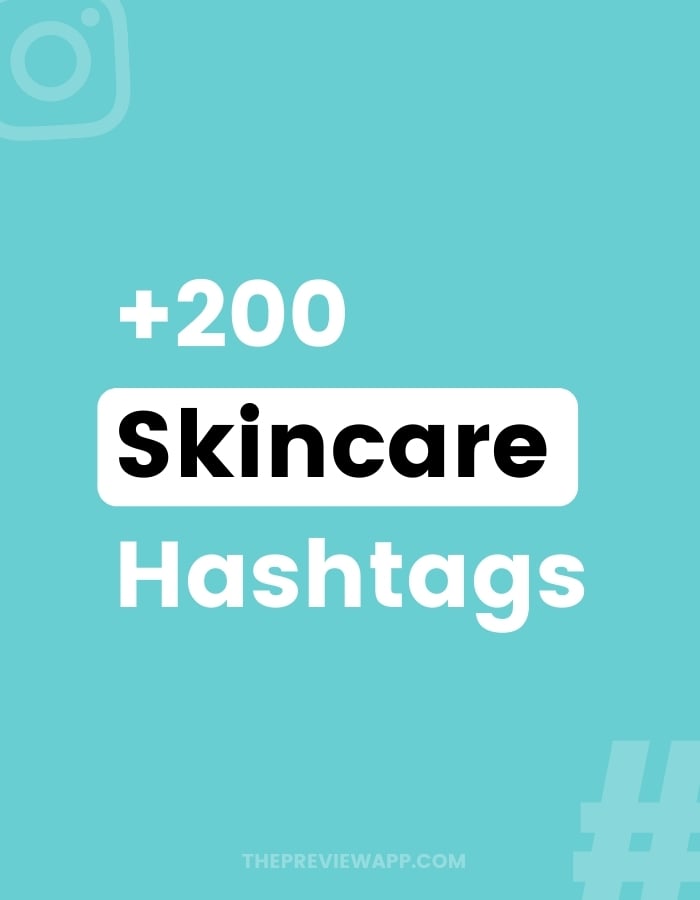 Skincare Instagram hashtags (copy and paste)