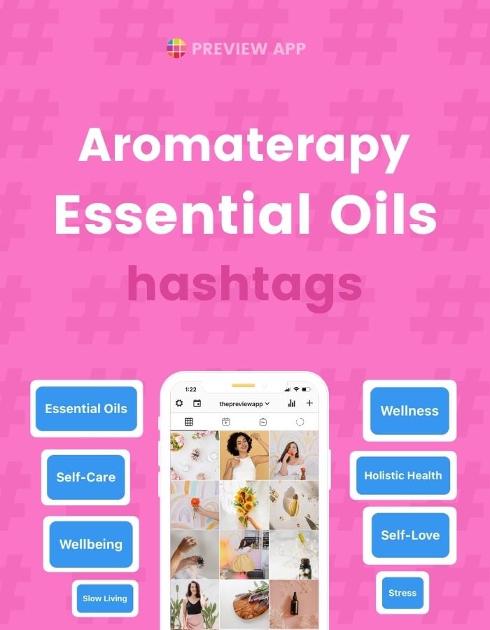 Instagram Hashtags for Aromatherapy and Essential Oils