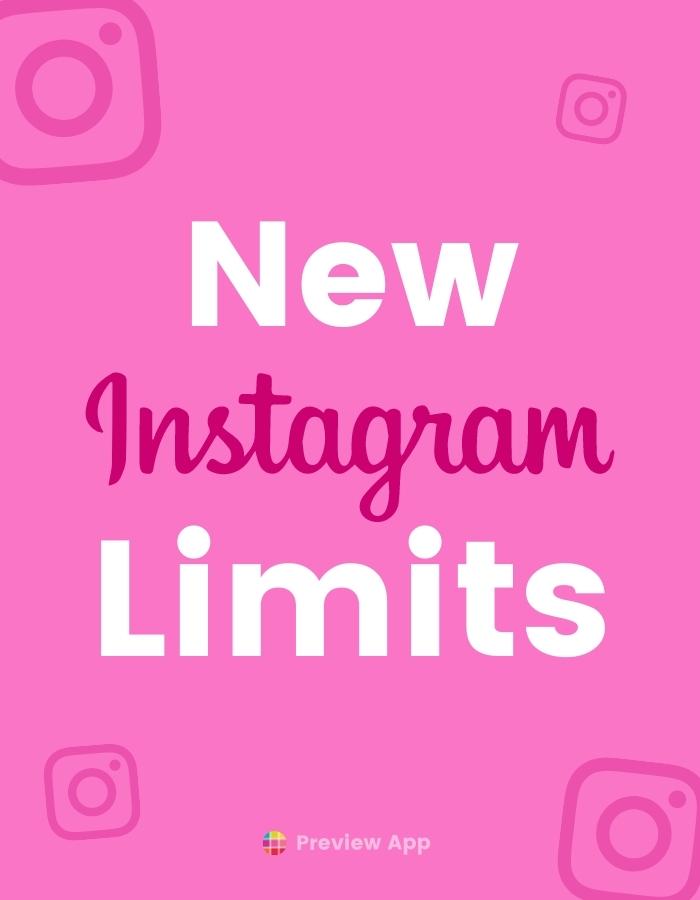 The Latest Instagram Limits Per Hour Day 2022 