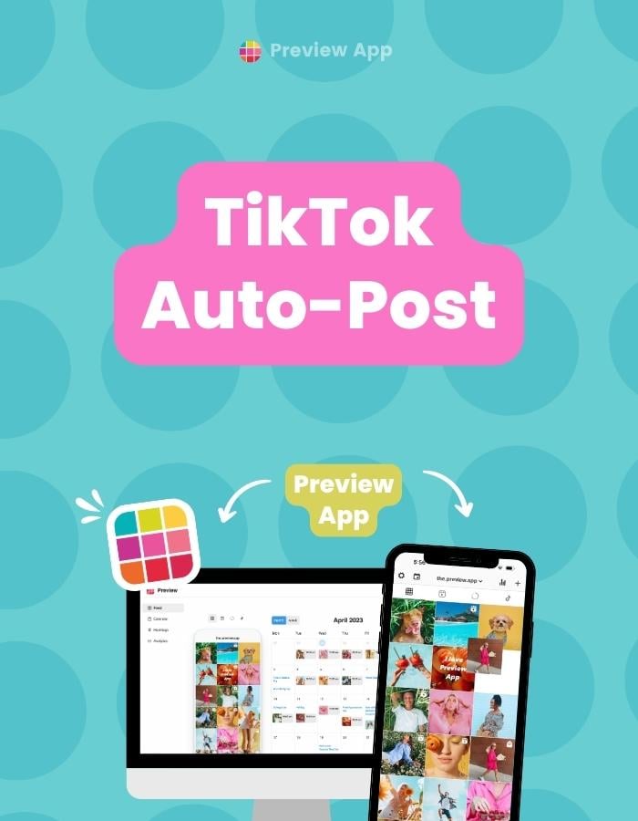 How to Auto-Post on TikTok with Preview App (Phone & Desktop)