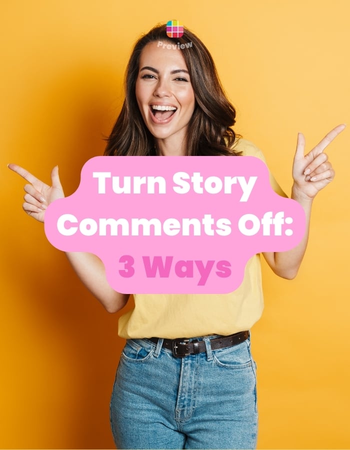 How to Turn Off Instagram Story Comments: A Quick Guide