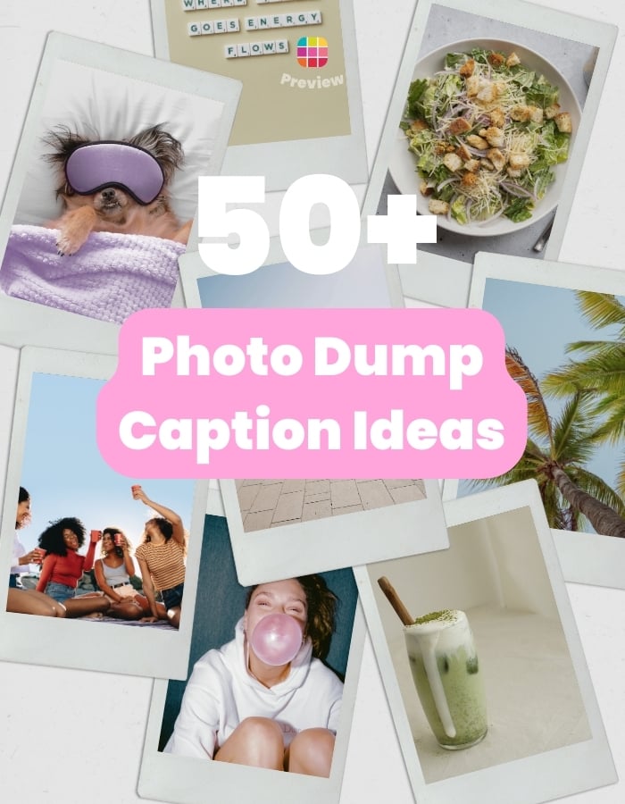 50+ Creative Photo Dump Caption Ideas (+ Pro Tips)