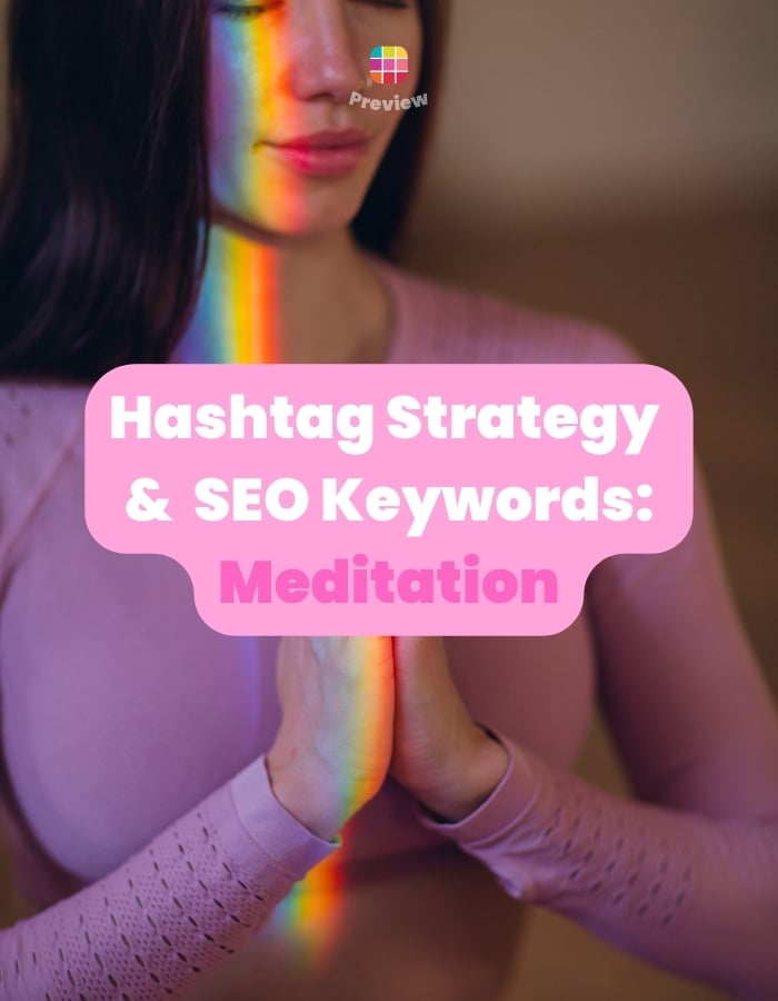 100+ Instagram Hashtags for Meditation, Mindfulness & Peace