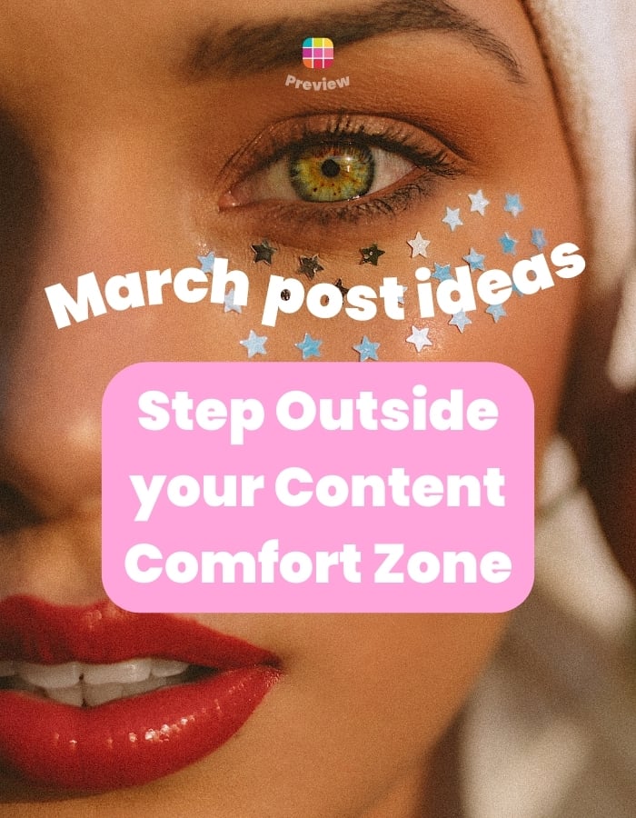 31 Extraordinary March Instagram Post Ideas (For Fun, Content Creators, Influencers & Lifestyle)